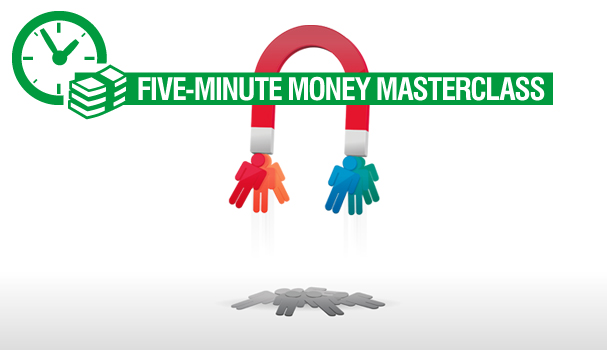 Five-minute money masterclass: how to grow your customer base