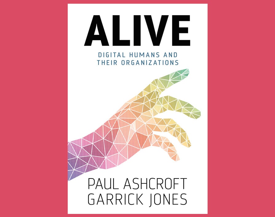 Alive: Digital Humans and their Organisations