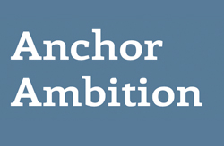 Anchor Ambition