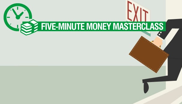 Five-minute money masterclass: engineering an exit