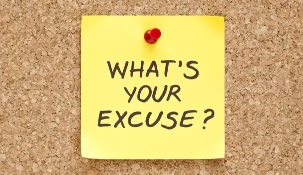 Unhealthy excuses
