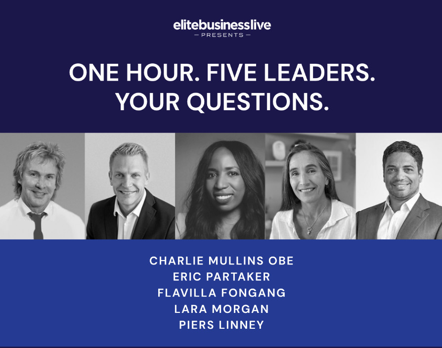 Elite Business Live Presents: Five mega influential business leaders across the world reveal their top tips to global success