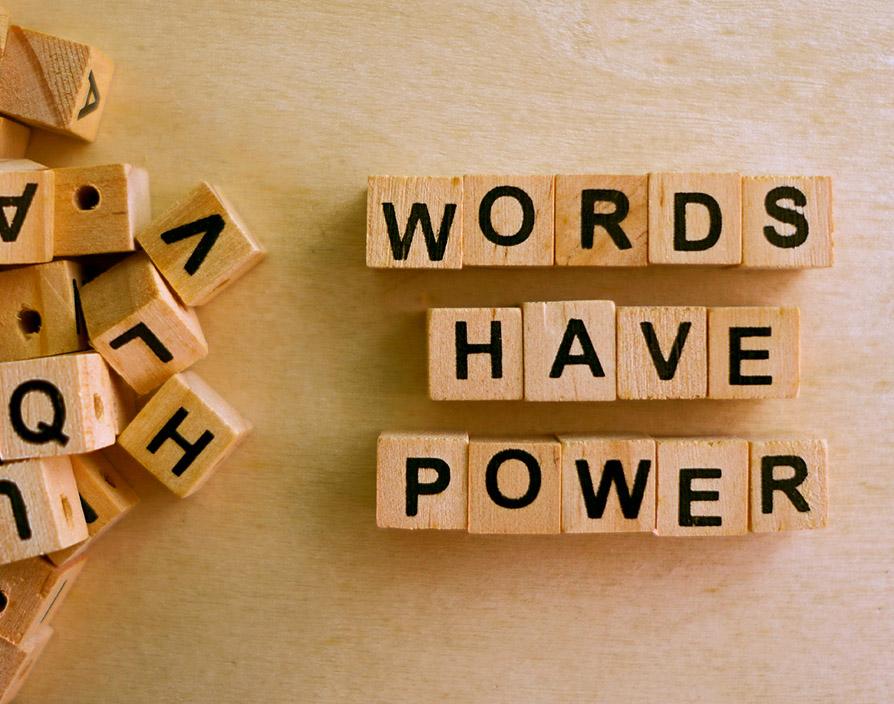 Four little words that have a huge impact