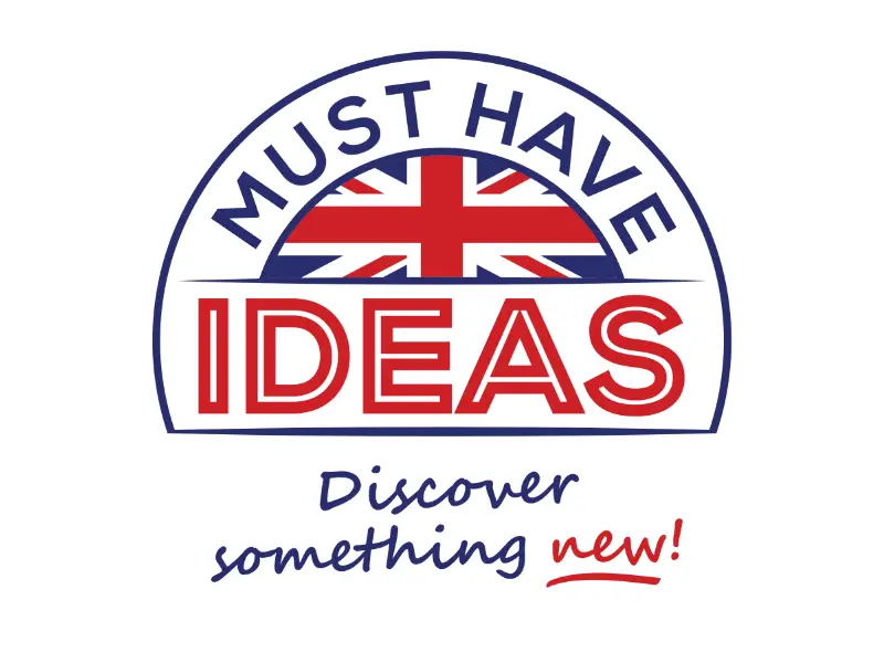 Must Have Ideas