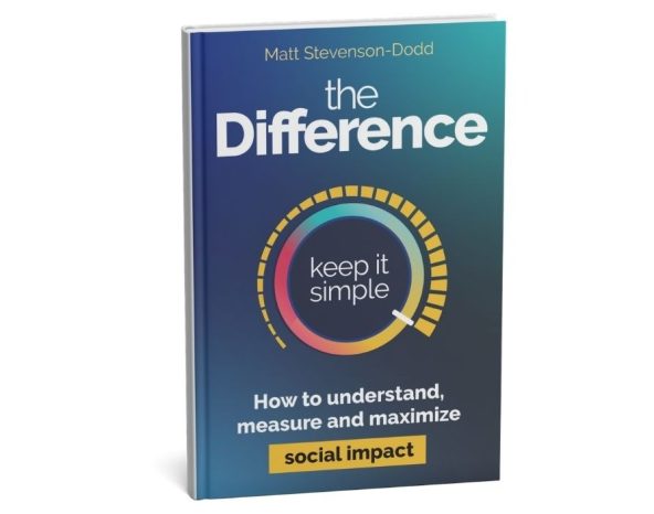 The small businesses that can demonstrate meaningful, measurable social impact will be the ones to stay ahead - and this new book helps entrepreneurs measure and prove The Difference they really make